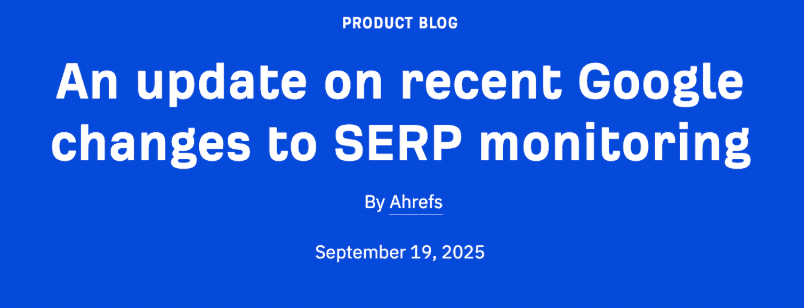 ahrefs update to google serp tracking