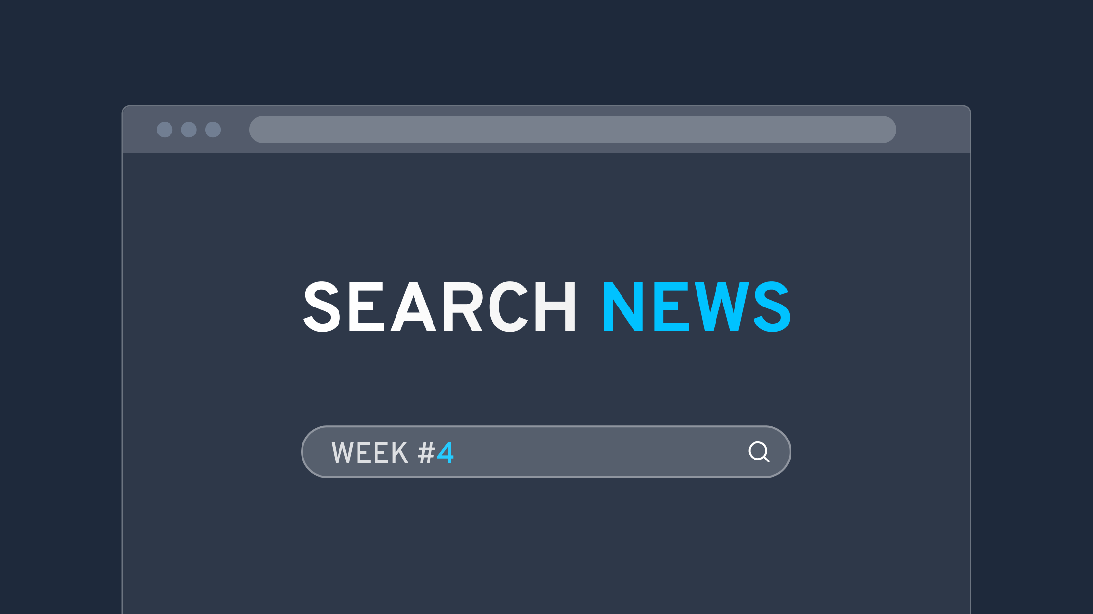 search news week 4